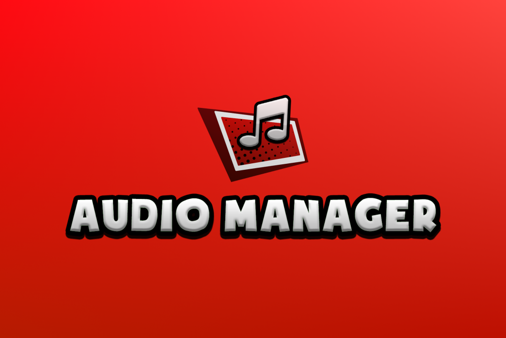 🔴 Audio Manager