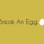 🎮 Break An Egg