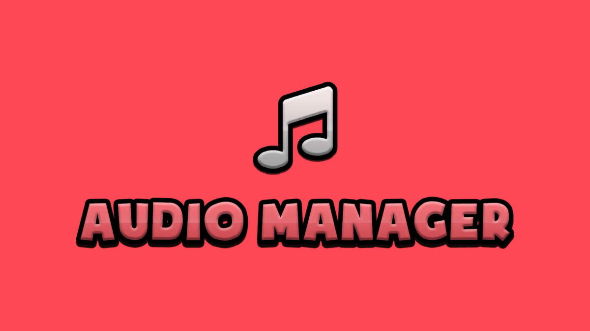 Audio Manager